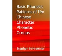Basic Phonetic Patterns of fēn Chinese Character Phonetic Groups