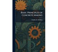 Basic Principles of Concrete Making