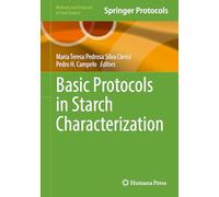 Basic Protocols in Starch Characterization (Methods and Protocols in Food Science)