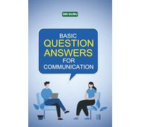 Basic Question Answers for Communication: Spoken English