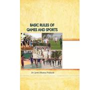 BASIC RULES OF GAMES AND SPORTS