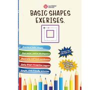 Basic shape tracing exercise (Color Work Book): Tracing activities that build fine motor control, improve pencil grip and coordination, and support ... children with dysgraphia, ADHD, and dyslexia