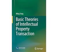 Basic Theories of Intellectual Property Transaction