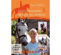 Basic Training for Riding Horses Volume 1; The 4 Year Old Horse