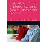 Basic Words A - Z Alphabet Coloring Book + Handwriting Practice