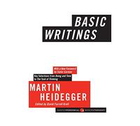 Basic Writings: From Being and Time to the Task of Thinking (Harper Perennial Modern Thought)