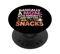 Basically A MOM with Seniority and Better Snacks PopSockets PopGrip Adhesivo