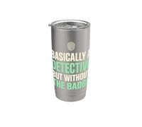 Básicamente un detective sin la insignia Fan del verdadero crimen Vaso térmico de acero inoxidable de doble pared