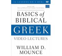 Basics of Biblical Greek Video Lectures: For Use with Basics of Biblical Greek Grammar, Fourth Edition [DVD]