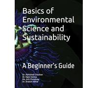 Basics of Environmental Science and Sustainability: A Beginner’s Guide