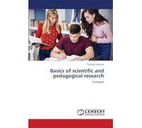 Basics of scientific and pedagogical research: Textbook