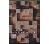 Basics Of The Christian Life DVD, The