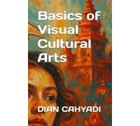Basics of Visual Cultural Arts: 1