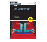 Basics Photography 01: Composition: 1