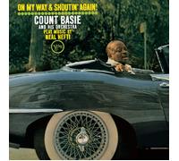 Count Basie - On My Way And Shoutin` Again! + Not Now, I`Ll Tell