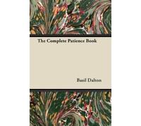 Basil Dalton The Complete Patience Book (Tapa blanda)