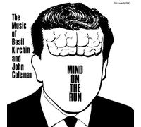 Basil Kirchin & John Coleman - Mind On The Run [Vinilo]