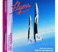 Basil Poledouris - FLYERS & FIRE ON THE MOUNTAIN-Original Soundtrack Recordings (US Import) By Basil Poledouris (0001-01-01)