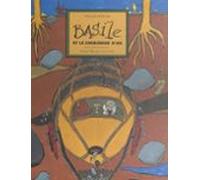 Basile Et Le Chercheur Dor (ebook)