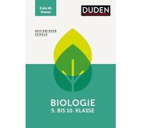 Basiswissen Schule - Biologie 5. bis 10. Klasse: Das Standardwerk für Schülerinnen und Schüler.