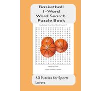 Basketball 1-Word Word Search Puzzle Book: 60 Puzzles for Sports Lovers