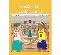 Basketball Collection 3: Coloring Book (Affirmations Collection)