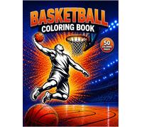 Basketball Coloring Book: A Slam Dunk Coloring Adventure for Basketball Fans