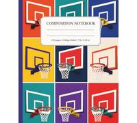Basketball Composition Notebook College Ruled: Pop Art Hoop Design for School, Practice, Players, Teens, Athletes & Sports Fans