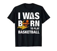 Basketball lover born to play basketball gift Camiseta