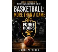 Basketball: More Than a Game