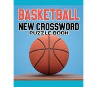 Basketball New Crossword Puzzle Book