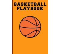 Basketball Playbook: Strategy Notebook with blank court diagrams for coaches and players to design offensive and defensive strategies