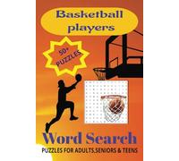 Basketball players Word Search Puzzle Book: Word Searches with Easy to Read Print about Stars Basketball players, NBA activity and More |6x9 ... for Vacations, Holidays and Free Times