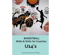 Basketball Skills & Drills for Coaches U'14s: 3