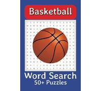 Basketball Terms Word Search Puzzle Book: Word Searches with Easy to Read print about Basketball, Basketball Games, Basketball Moves and More | 6x9 ... Gift for Vacations, Holidays, and Free Times