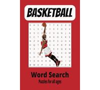 Basketball Themed Word Search Puzzle Book: Word searches with easy-to-read print about NBA Basketball, All Star Players, & Basketball History. [6x9 ... for vacations, holidays, and free times.