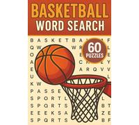Basketball Word Search: 60 Fun Puzzles Featuring Rules, Plays, Legends, Records & Hoops Culture