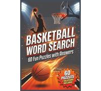Basketball Word Search: 60 Large Print Basketball Word Search Puzzles for Teens, Adults & Seniors | Fun Hoops-Themed Brain Games for Basketball Fans | ... 6x9 Puzzle Book with Solutions (120 Pages)
