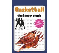 Basketball Word Search Book: Easy-to-Read Print | Fun and Stress-Relieving Word Games for All Ages | 110 Pages, 6x9 Inches, 50+ Activities