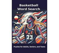 Basketball Word Search Book: Word Searches with Easy to Read Print about Basketball, Sports, and Basketball Fans | 6x9 inches, 110 pages | 50+ Puzzles ... Gift for Vacations, Holidays and Free Times