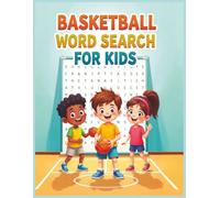 Basketball Word Search: For Kids (Sports Word Search Books for Kids)