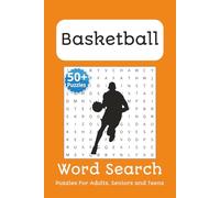 Basketball Word Search Puzzle: "Basketball Word Search Puzzle: High-Energy Themes of Skill, Focus, and Team Spirit-One Slam Dunk Puzzle at a Time" ... Gift for Vacations, Holidays and Fun Times