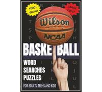 Basketball Word Search Puzzle Book: BASKETBALL THEME WORD SEARCH PUZZLE BOOK: Word Search w/Easy to Read Print: Basketball Theme | 6x9 inches, 110 ... for Brain | Gift for Vacation | Free Time