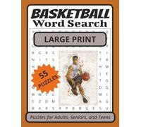 Basketball Word Search Puzzle Book in Large Print: Word Searches in Large Print about the Game of Basketball and More | 8.5x11 Inches, 110 Pages | 55 ... Holidays and Leisure Time Relaxation