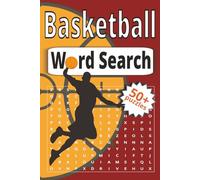 Basketball Word Search Puzzle Book: Word Search Puzzles about Basketball, Court Positions, Skills, Game-Day Vocabulary and More | 50+ Easy-to-Read ... | Gift for Teens, Adults, and Basketball Fans