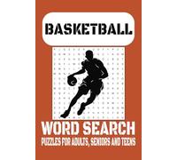Basketball Word Search Puzzle Book: Word searches with Easy To Read Print About Basketball, Basketball skills, Basketball terms and More|6x9 inches, ... Gift for Vacations, Holidays and Free times.