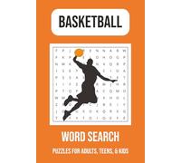 Basketball Word Search Puzzle Book: Word Searches with Easy to Read Print about Basketball, Basketball Players, Basketball Terms and More | 6x9 ... Gift for Vacations, Holidays, and More