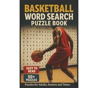 Basketball Word Search Puzzle Book: Word Searches with Easy to Read Print about Basketball, NBA Players, Hoops and More | 50+ Puzzles about Basketball ... Puzzles for Holidays, Vacations & Downtime