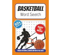Basketball Word Search Puzzle Book: Word Searches with Easy to Read Print about Basketball, Skills, Hoops and More | 6x9 inches, 110 pages | 50+ Puzzles... Gift for Holiday, Vacation or Free Times.