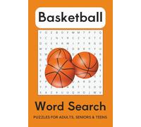 Basketball Word Search Puzzle Book: Word Searches with Easy to Read Print about Basketball, Sports, and More |6x9 inches, 110 pages | 50+ Puzzle ... Gift for vacations, Holidays and Free Times.